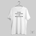 The Future Is Heaven Stardust Remains T Shirt Hoodie, Sweatshirt | CoreVibeTees.com