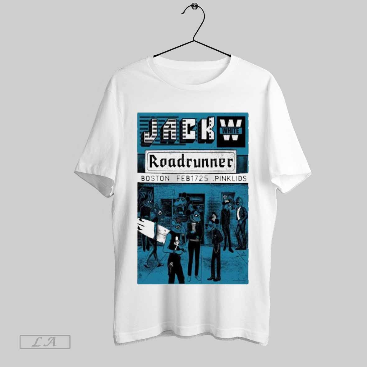 Top Jack White Feb 17 2025 Roadrunner In Boston Ma Poster T Shirt Hoodie, Sweatshirt | CoreVibeTees.com