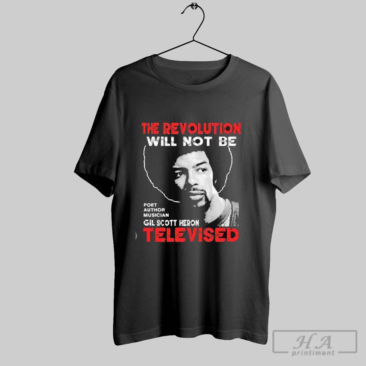 The Revolution Will Not Be Poet Author Musician Gil Scott Heron Televised T Shirt Hoodie, Sweatshirt | CoreVibeTees.com