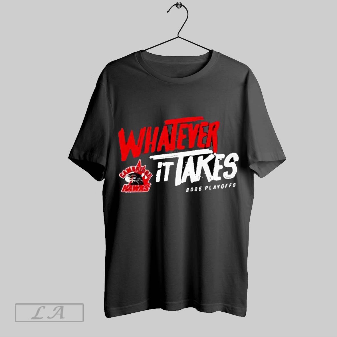 Top 2025 Cambridge Hawks Playoff Whatever It Takes Sweatshirt T Shirt Hoodie | CoreVibeTees.com