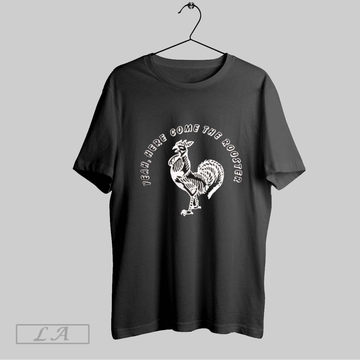 Top Yeah Here Come The Rooster Shirt Sweatshirt T Shirt Hoodie | CoreVibeTees.com