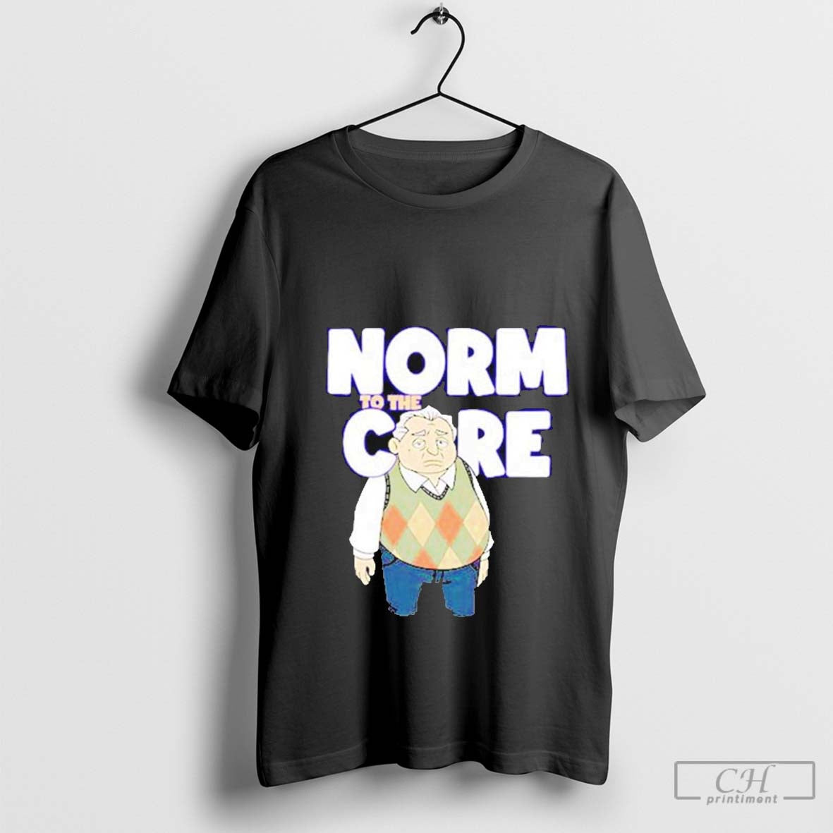 The New Norm Show Norm To The Care Shirt Hoodie, Sweatshirt | CoreVibeTees.com