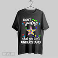 Top Dallas Cowboy Football Autism Dont Judge What You Dont Understand 2025 T Shirt Hoodie, Sweatshirt | CoreVibeTees.com