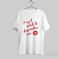 The I Cant Relate To Desperation Xoxo Shirt T Shirt Hoodie, Sweatshirt | CoreVibeTees.com