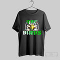 The Birds Shirt Sweatshirt Tee Shirt Hoodie | CoreVibeTees.com