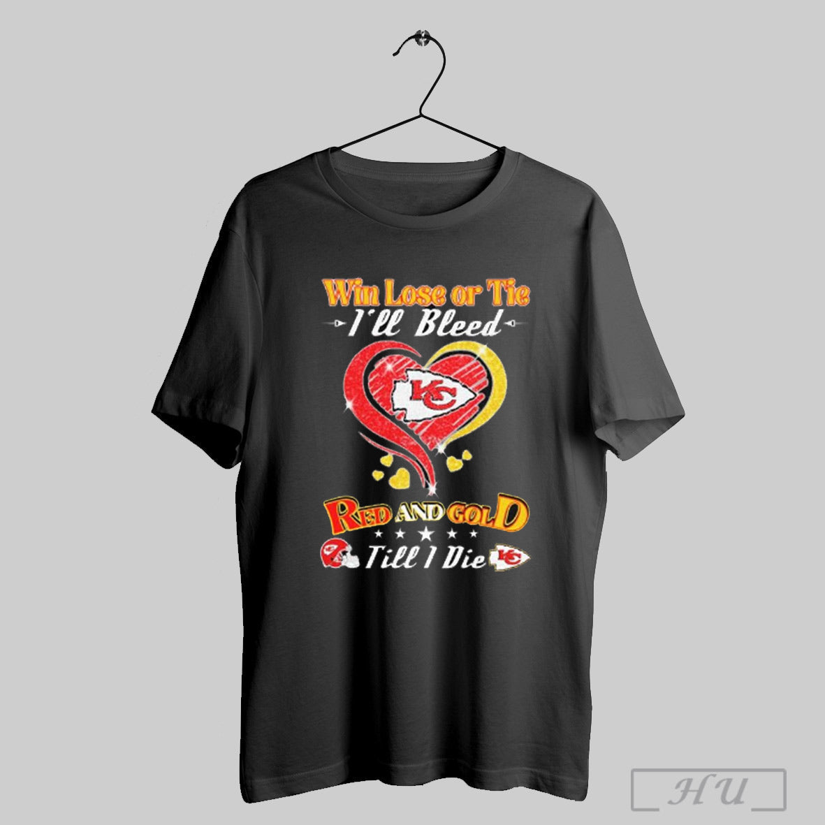 Trendy Kansas City Chiefs Win Lose Or Tie Ill Bleed Red And Gold Till I Die Heart Diamond T Shirts Hoodie, Sweatshirt