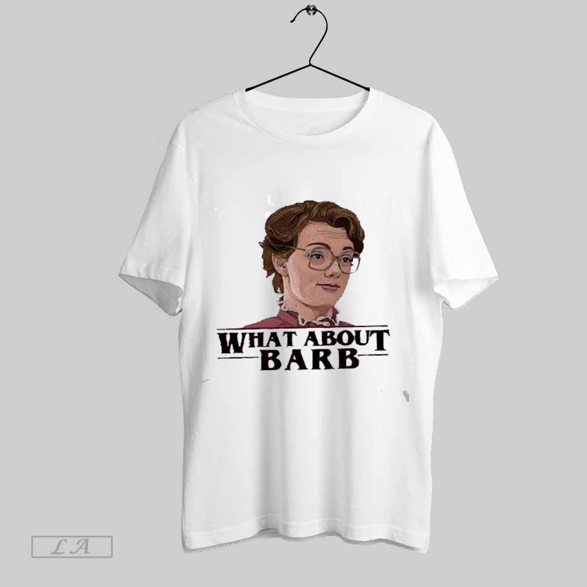 Top What About Barb Cartoon 2025 Unisex Sweatshirt T Shirt Hoodie | CoreVibeTees.com