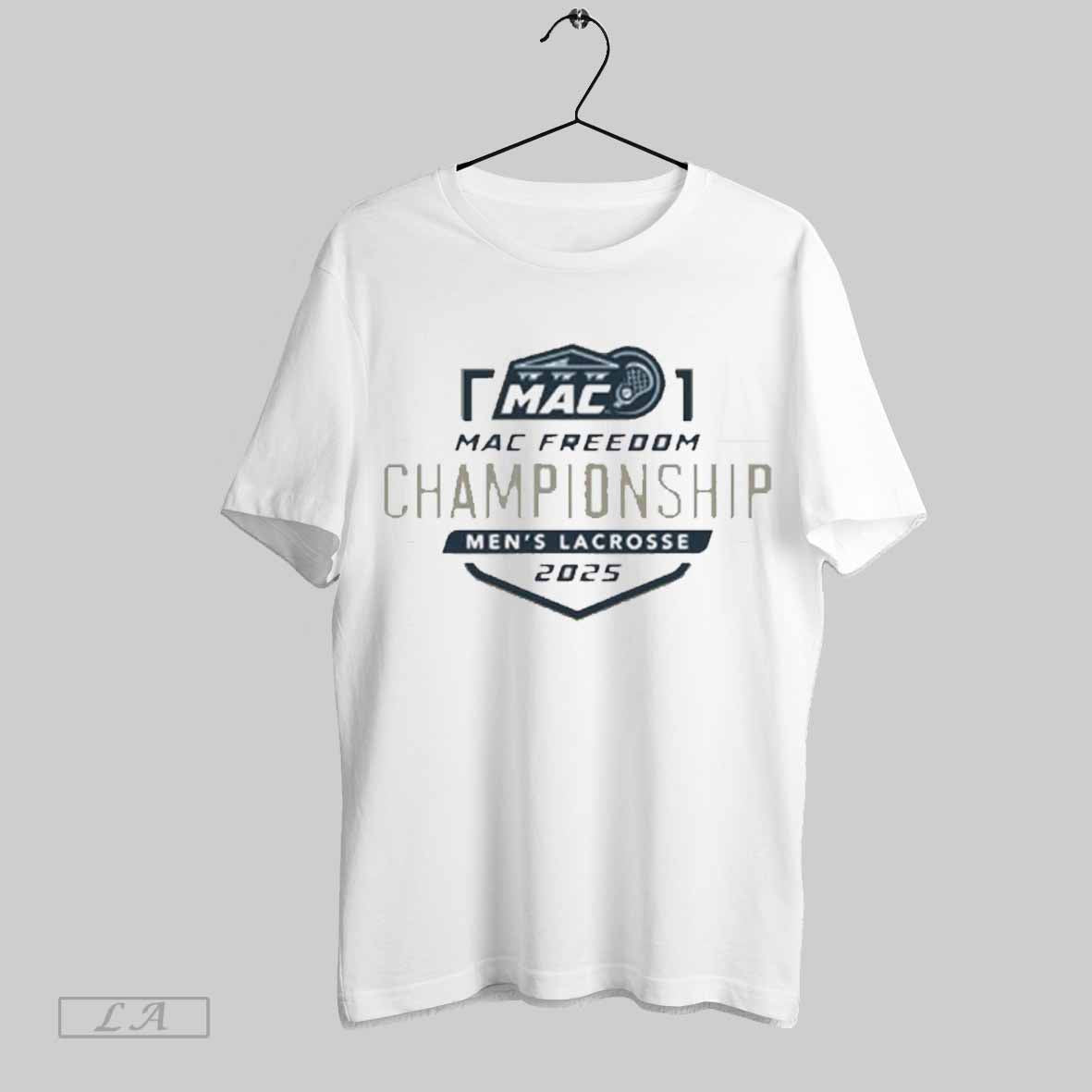 Top 2025 Mac Freedom Mens Lacrosse Championship T-Shirts, Hoodie, Sweatshirt | CoreVibeTees.com