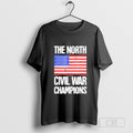 The North Civil War Champions T-Shirt Hoodie, Sweatshirt | CoreVibeTees.com