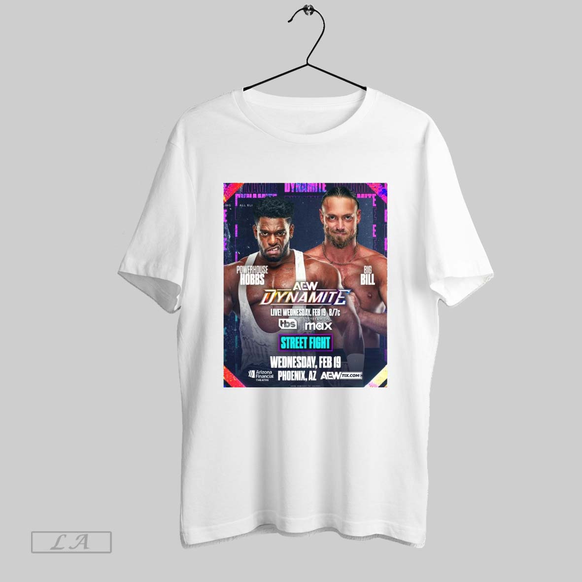Top Aew Dynamite Powerhouse Hobbs Vs Big Bill Street Fight Feb 19 2025 Phoenix Az Poster T Shirt Hoodie, Sweatshirt