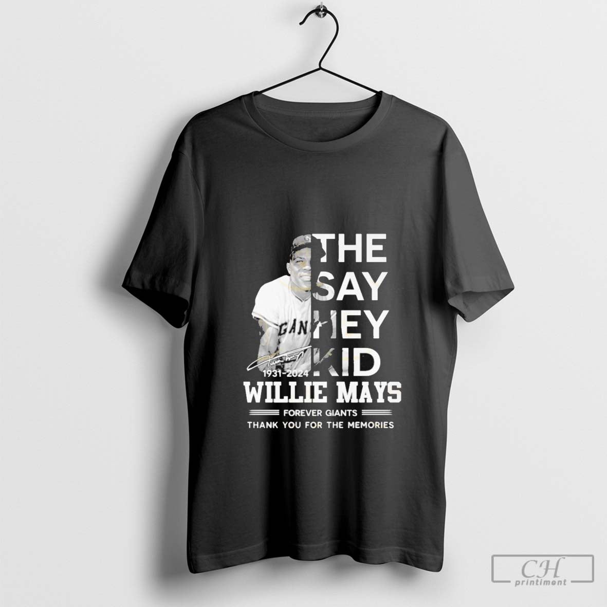 The Say Hey Kid Willie Mays 1931-2024 Forever Giants Signature Thank You For The Memories Shirt Hoodie, Sweatshirt