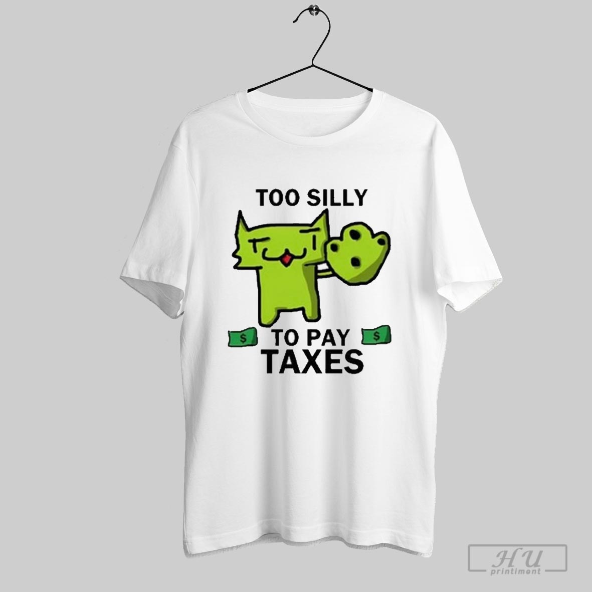 Too Silly For Taxes Shirt Hoodie, Sweatshirt | CoreVibeTees.com