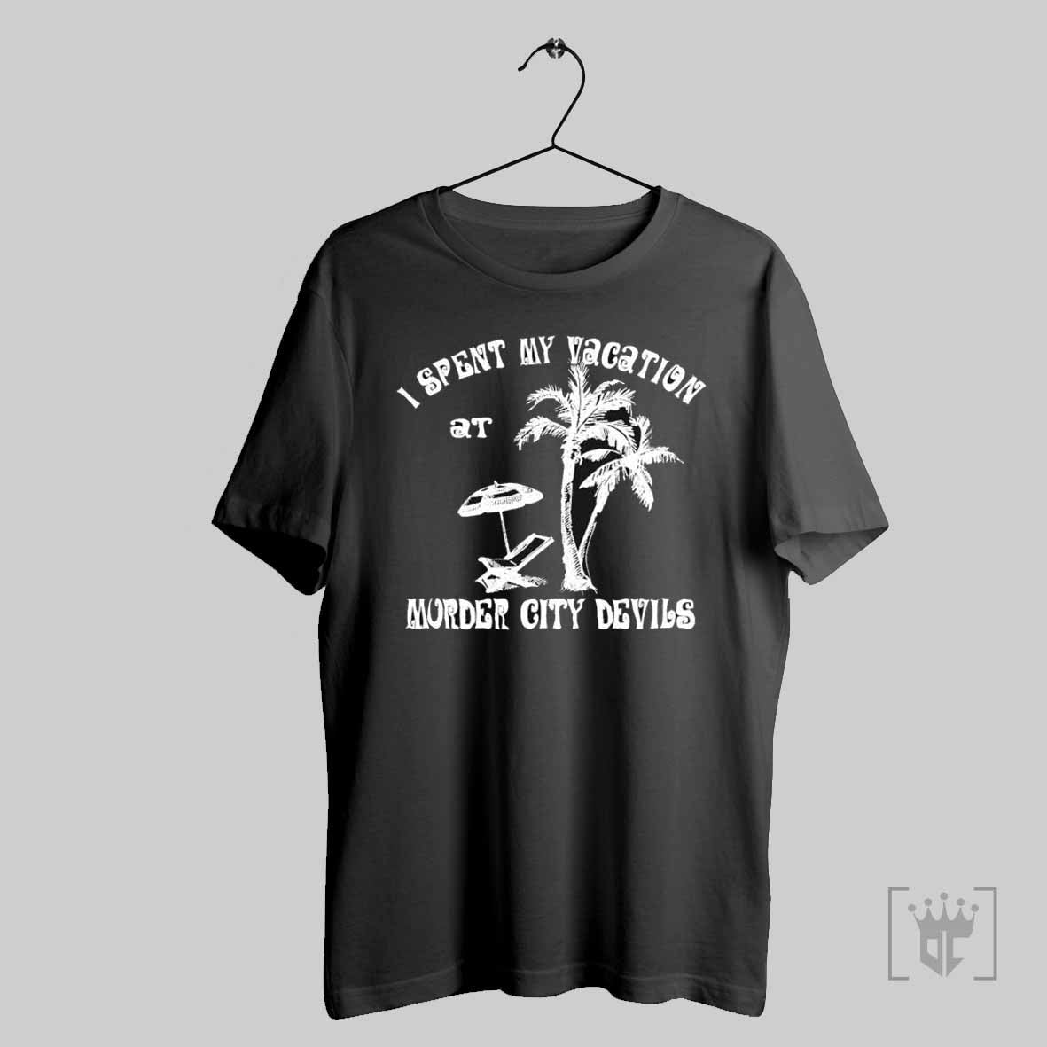 The Murder City Devils I Spent My Vacation T Shirts Hoodie, Sweatshirt | CoreVibeTees.com