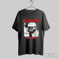 Top Deathrattlemarket Plauche Be The Change You Want To See In The World Shirt Hoodie, Sweatshirt | CoreVibeTees.com