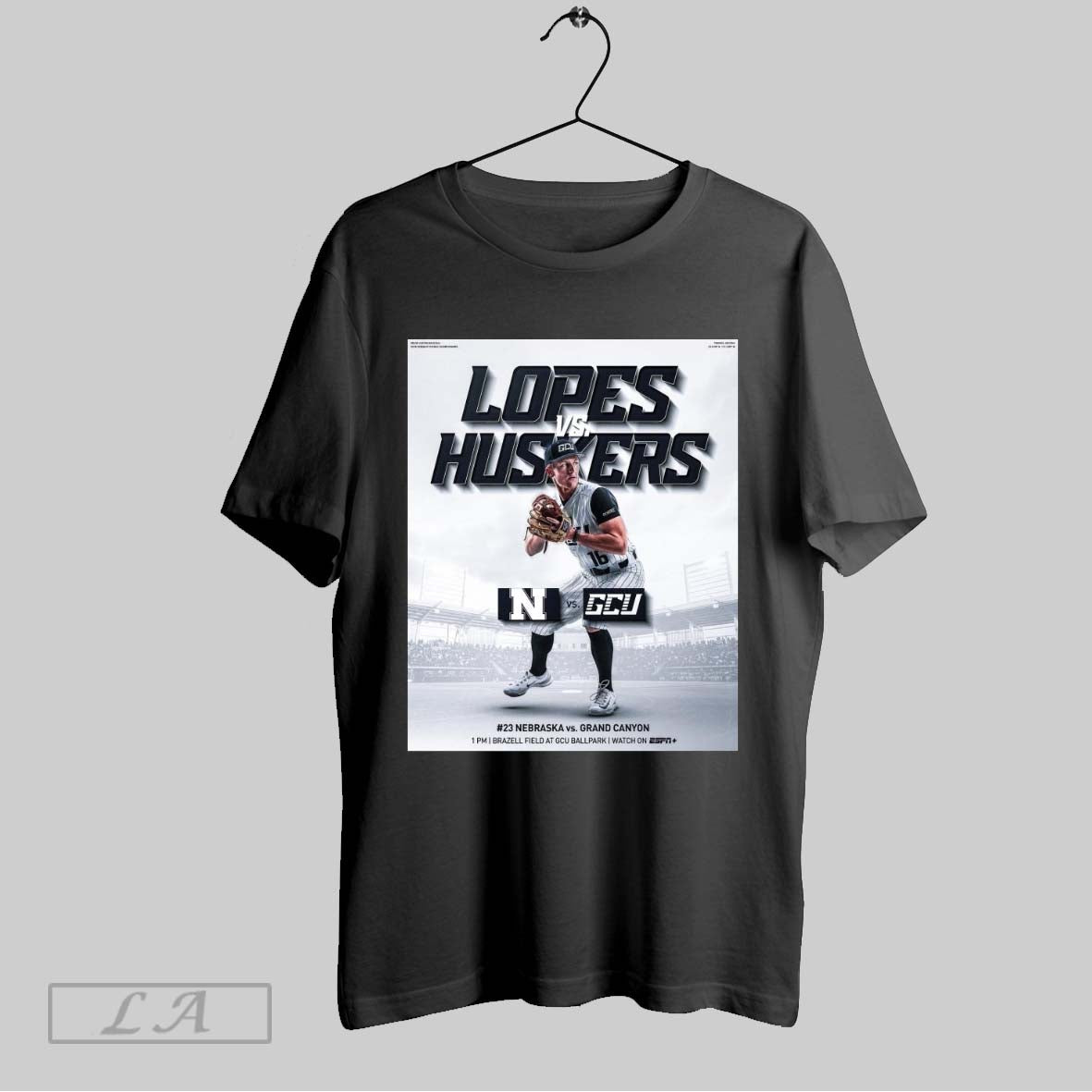 Top Lopes Vs Huskers Grand Canyon Antelopes Vs Nebraska Cornhuskers Baseball Brazell Field At Gcu Ballpark Poster T Shirt...