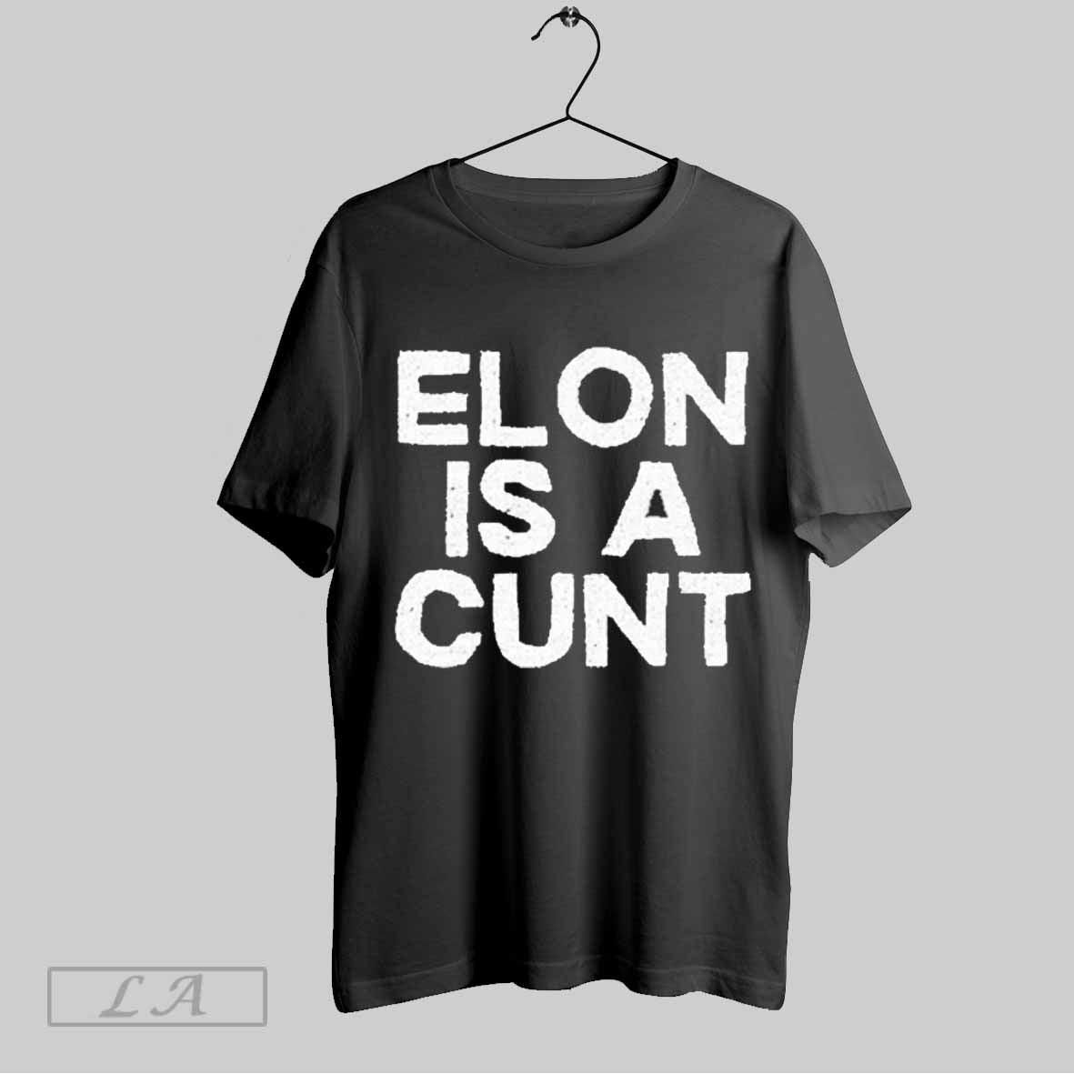 Top Gary Whitta Elon Is A Cunt T Shirt Sweatshirt Hoodie Shirt | CoreVibeTees.com