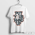 The Bacon Brothers Put Your Hand Up 2024 Shirt Hoodie, Sweatshirt | CoreVibeTees.com