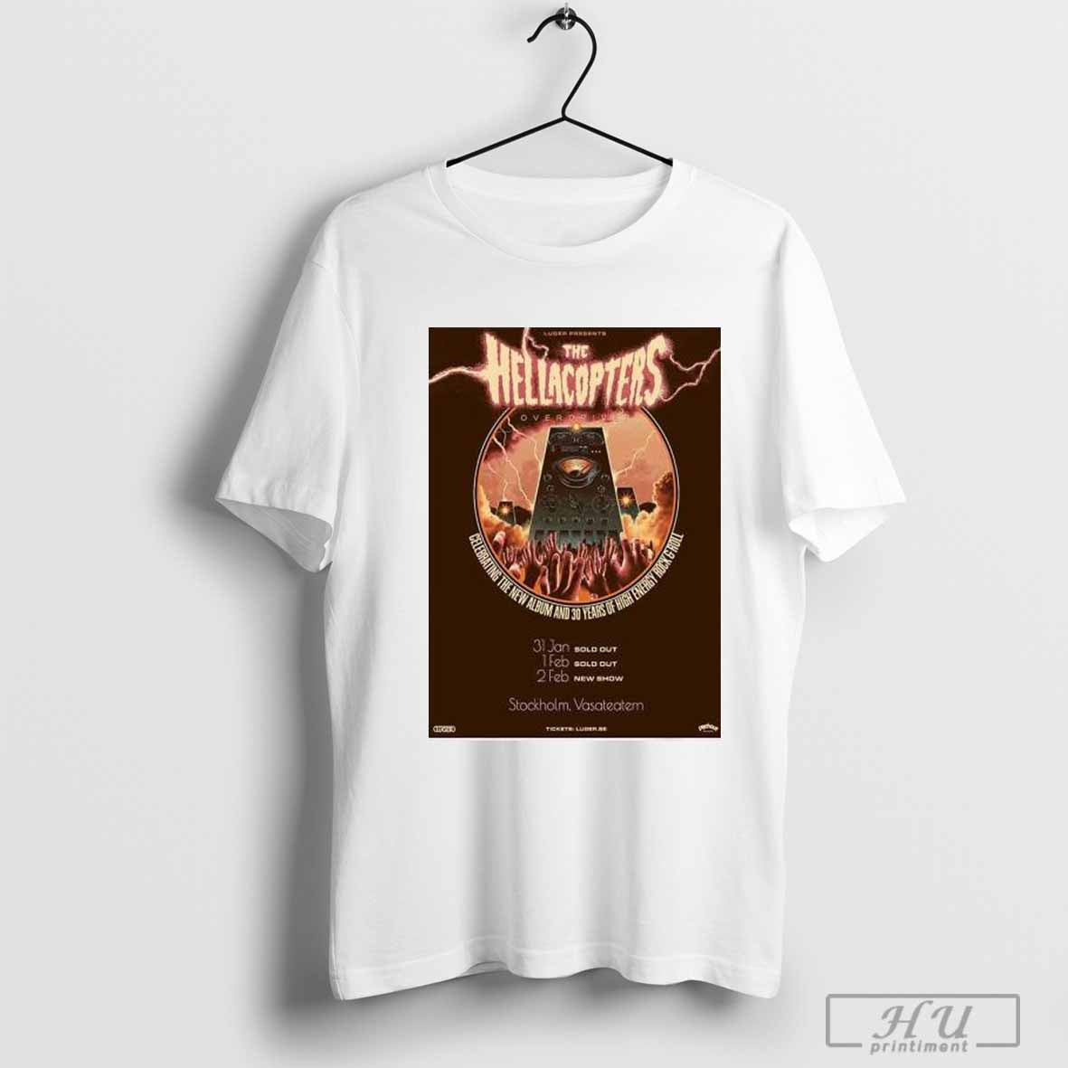 The Hellacopters The New Album And 30 Years Of High Energy Rock And Roll Merch For Shows At Vasateatern In Stockholm On...