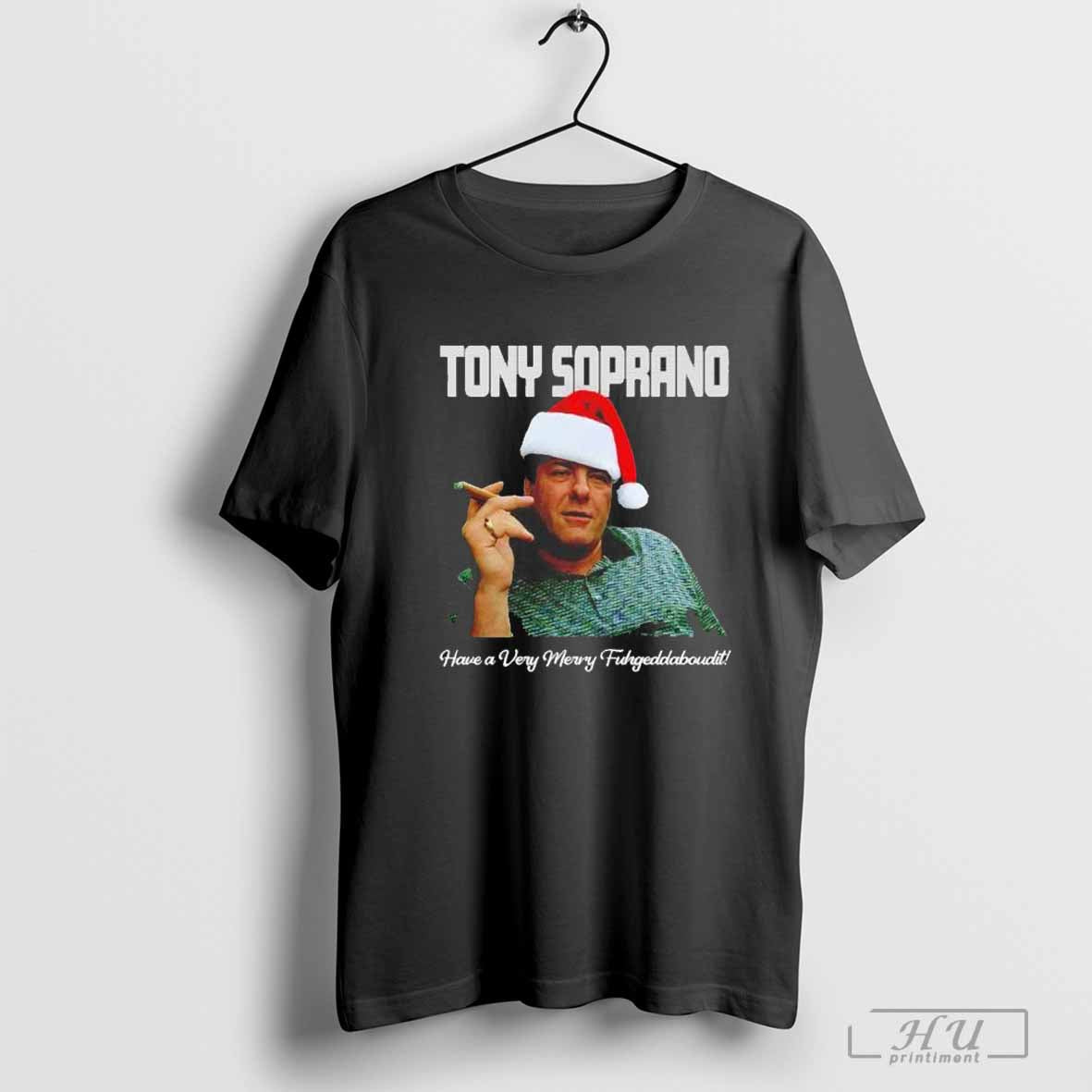 Tony Soprano Have A Very Merry Fuhgeddaboudit T-Shirt Hoodie, Sweatshirt | CoreVibeTees.com