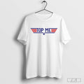 Top Me Top Dad Logo Shirt Hoodie, Sweatshirt | CoreVibeTees.com