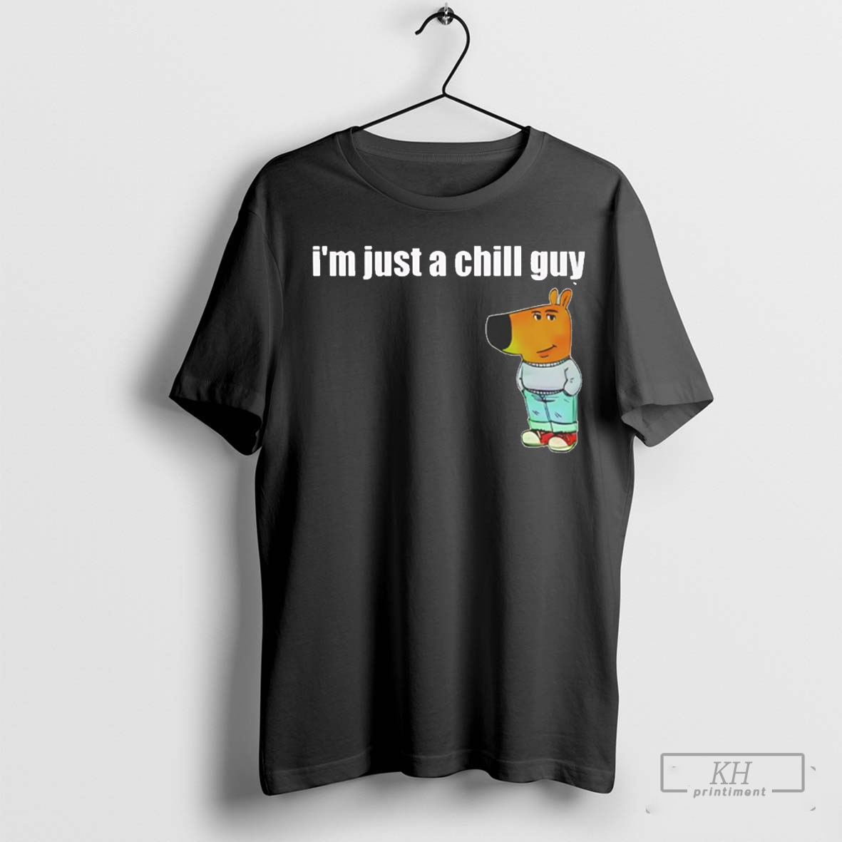 Tiktok meme I’m just a chill guy dog shirt Hoodie, Sweatshirt | CoreVibeTees.com
