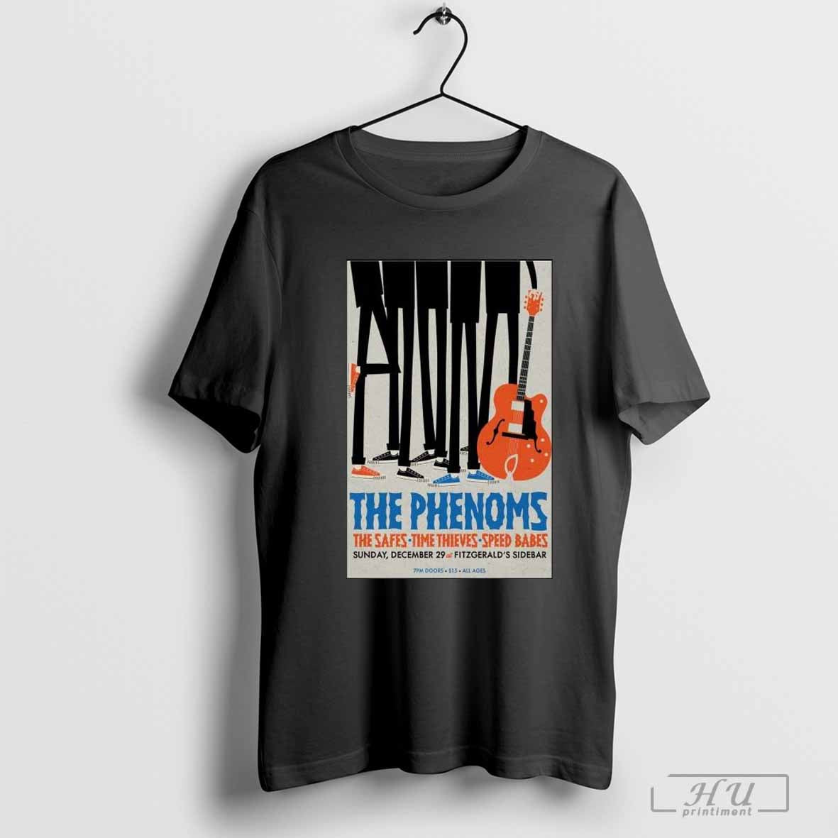 The Phantoms The Safes Time Thieves Speed Babes Fitzgerald’s Sidebar Berwyn IL December 29 2024 Guitar T-shirt Hoodie,...