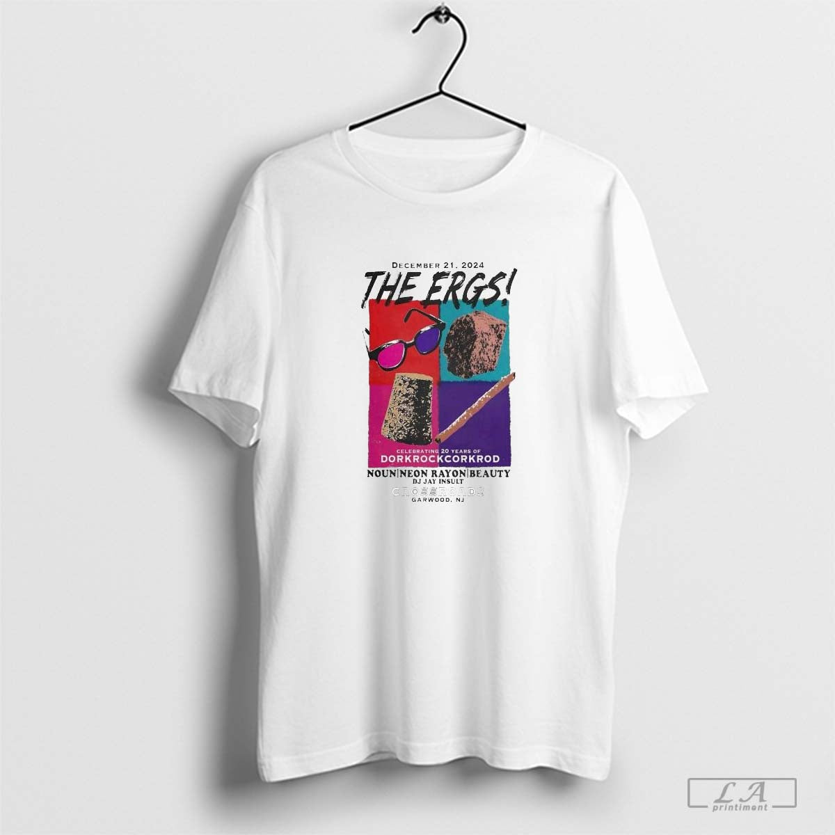 The Ergs! Noun Rayon Beauty DJ Jay Insult Crossroads Garwood, NJ December 21 2024 Tour T-Shirt Hoodie, Sweatshirt
