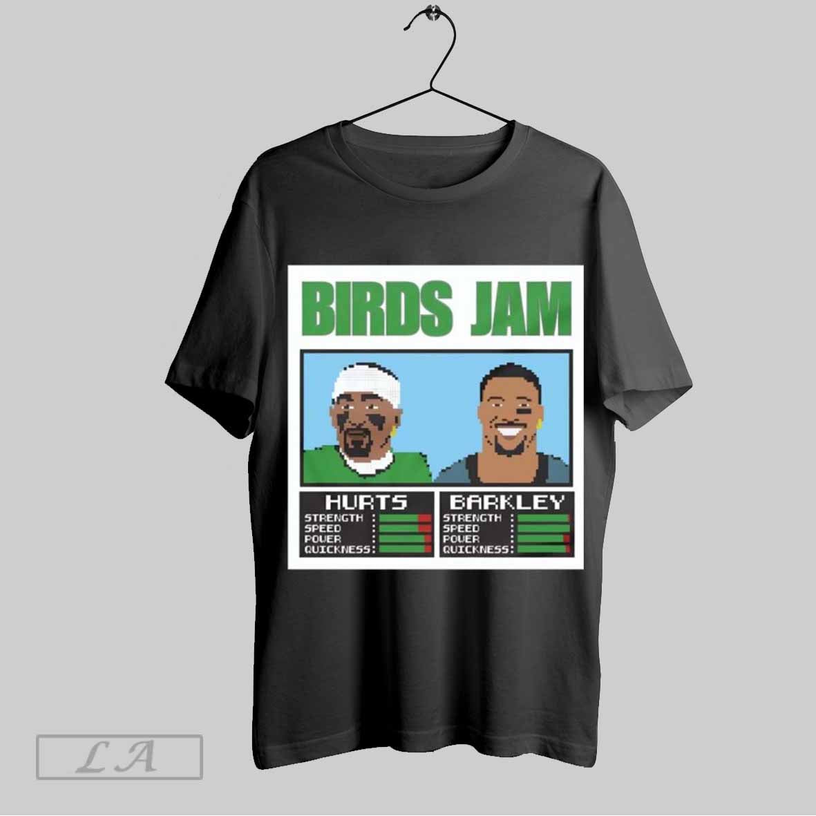Top Jalen Hurts Saquon Barkley Birds Jam Unisex Sweatshirt T Shirt Hoodie | CoreVibeTees.com