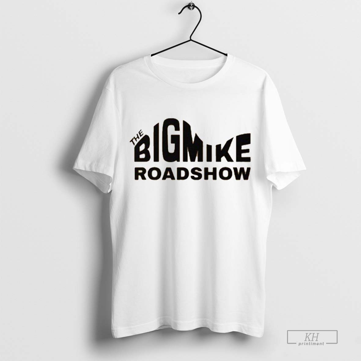 The Big Mike Roadshow T Shirt T Shirt Hoodie, Sweatshirt | CoreVibeTees.com