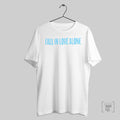 Top Stacey Ryan Fall In Love Alone Two Sides Unisex 2025 T Shirt Hoodie, Sweatshirt | CoreVibeTees.com
