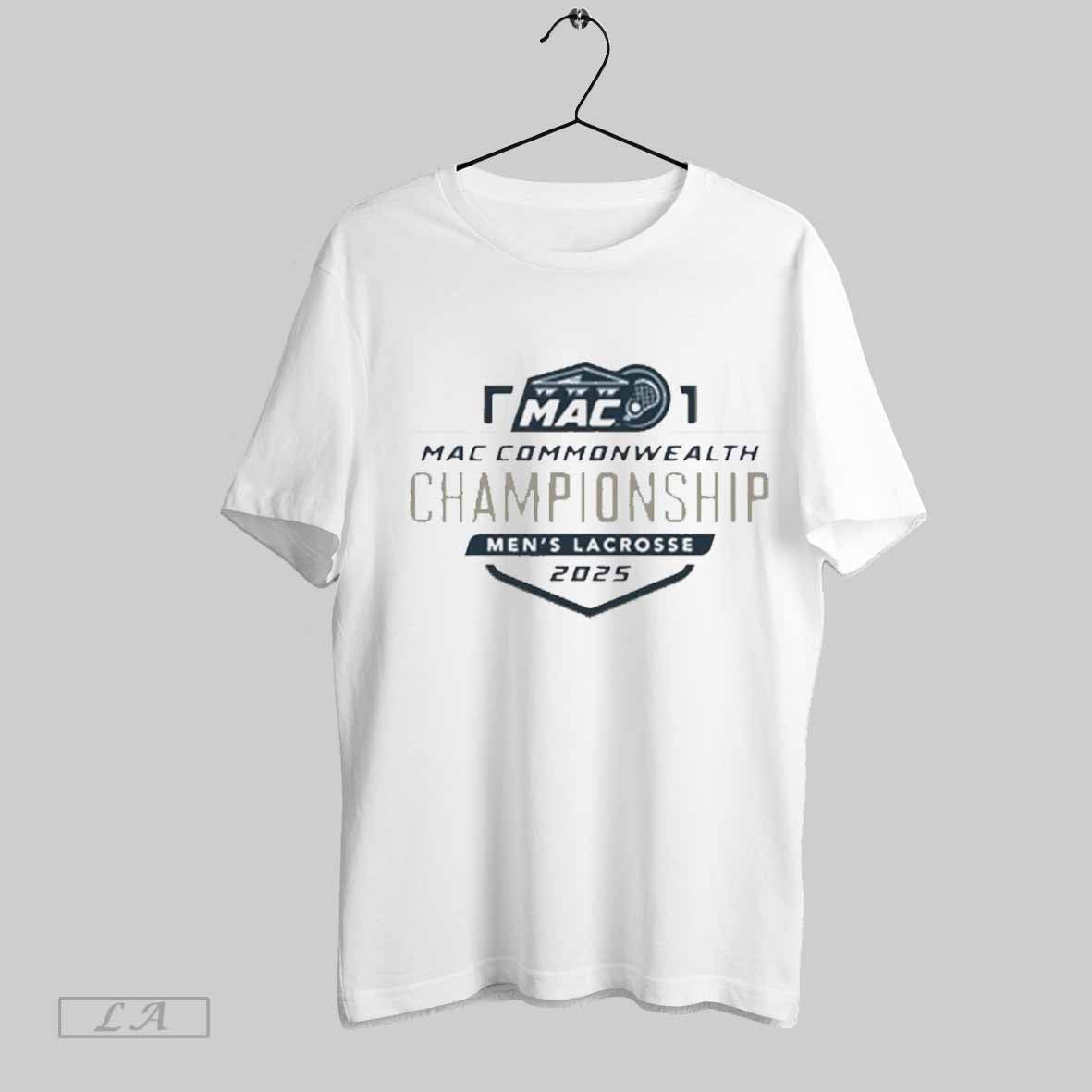 Top 2025 Mac Commonwealth Mens Lacrosse Championship T-Shirts, Hoodie, Sweatshirt | CoreVibeTees.com