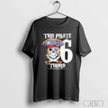 This Pirate 6 Turned T-Shirt Hoodie, Sweatshirt | CoreVibeTees.com