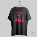 The Rich Auntie Walk T Shirts Hoodie, Sweatshirt | CoreVibeTees.com