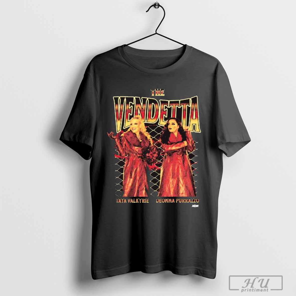 The Vendetta Killers Taya Valkyrie Deonna Purrazzo Aew T Shirt Hoodie, Sweatshirt | CoreVibeTees.com