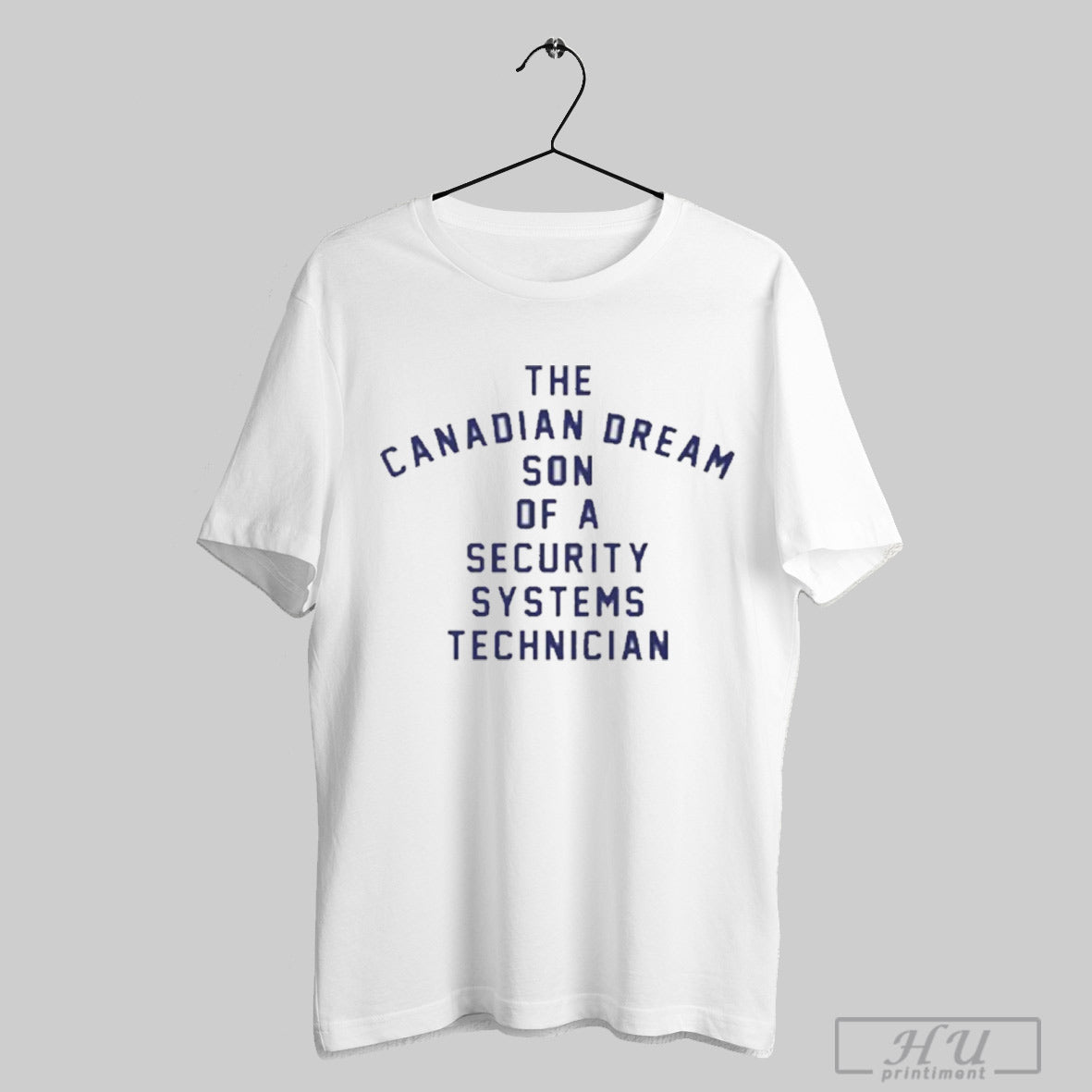 The Canadian Dream Son Of A Security Systems Technician Shirt Hoodie, Sweatshirt | CoreVibeTees.com