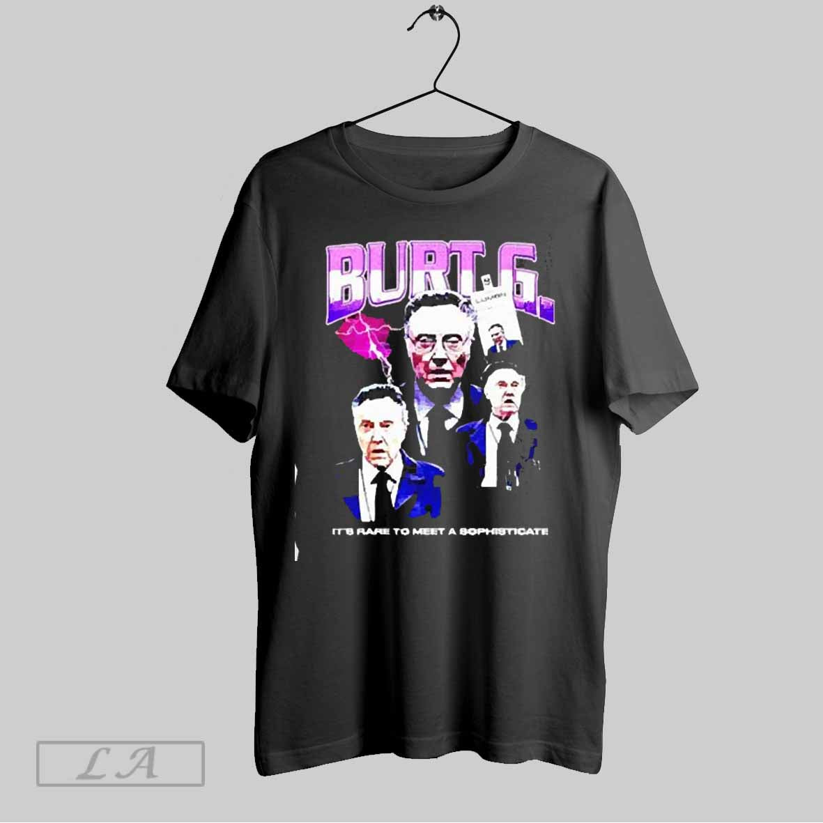 Top Burt G Rap Its Rare To Meet A Sophisticate 2025 T Shirt Sweatshirt Hoodie Shirt | CoreVibeTees.com