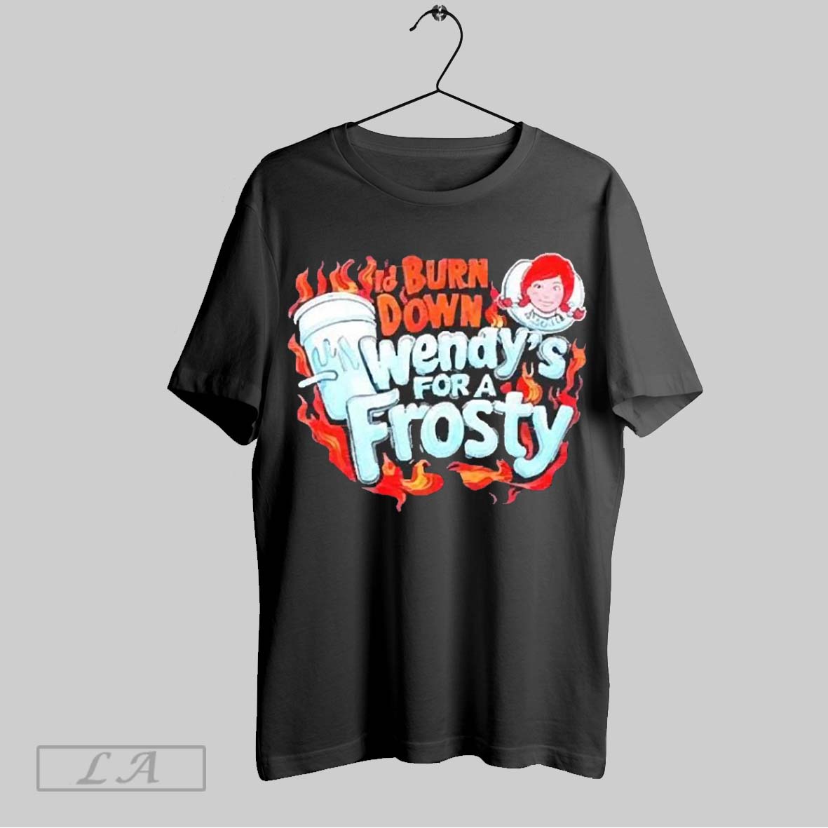 Top Id Burn Down A Wendys For A Frosty 2025 Unisex Sweatshirt T Shirt Hoodie | CoreVibeTees.com