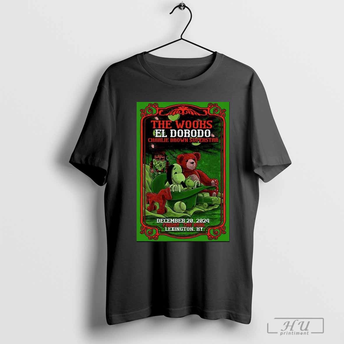 The Wooks With El Dorado Tour Poster Dec 20 2024 At The Burl Lexington KY Shirt Hoodie, Sweatshirt | CoreVibeTees.com