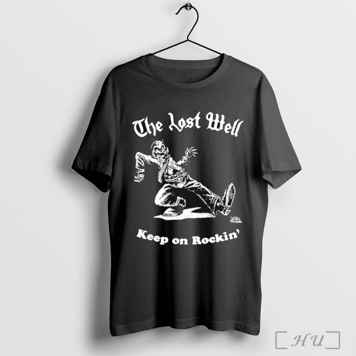 The Lost Well Keep On Rockin T Shirt Hoodie, Sweatshirt | CoreVibeTees.com