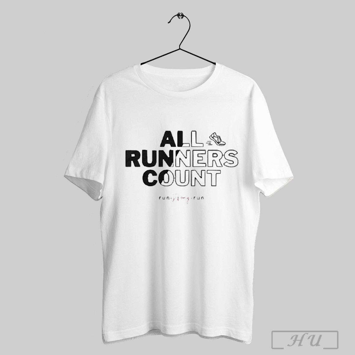 Trendy All Runners Count Gift For Runners And Joggers Run Strong Run 2025 T Shirt Hoodie, Sweatshirt | CoreVibeTees.com
