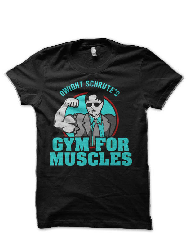 Dwight Schruteâ€™s Gym For Muscles T-Shirt Hoodie, Sweatshirt | CoreVibeTees.com
