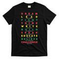 Dream Lead Fight Think Black History Month T-Shirt Hoodie, Sweatshirt | CoreVibeTees.com
