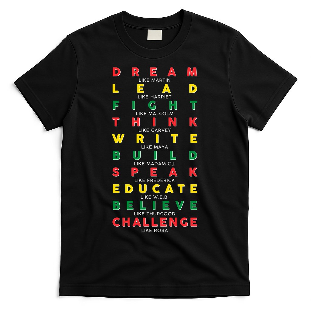 Dream Lead Fight Think Black History Month T-Shirt Hoodie, Sweatshirt | CoreVibeTees.com