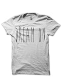 Dream On T-Shirt Hoodie, Sweatshirt | CoreVibeTees.com