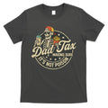Dad Tax Making Sure It's Not Poison Skeleton Vintage T-Shirt Hoodie, Sweatshirt | CoreVibeTees.com
