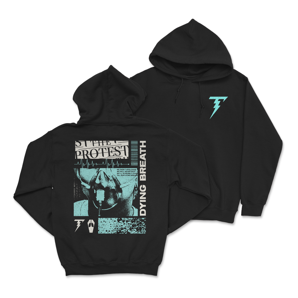 The Protest - Dying Breath Hoodie T-Shirts, Sweatshirt | CoreVibeTees.com (Image 1)