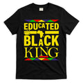 Educated Black King T-Shirt Hoodie, Sweatshirt | CoreVibeTees.com