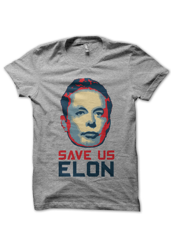 Save Us Elon  Half Sleeve T-Shirt Hoodie, Sweatshirt | CoreVibeTees.com