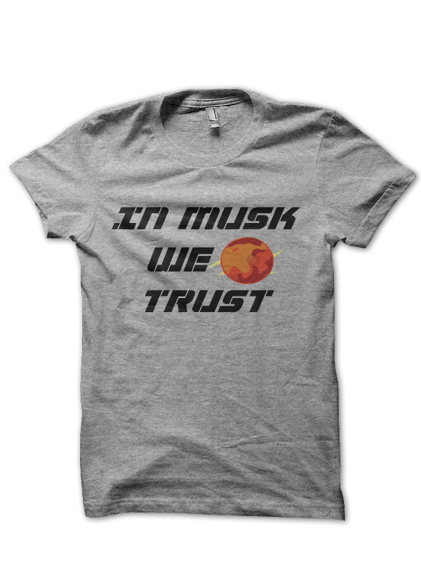 In Musk We Trust Half Sleeve T-Shirt Hoodie, Sweatshirt | CoreVibeTees.com