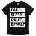 Eat Sleep Drift Repeat Car Drifting Tokyo JDM T-Shirt Hoodie, Sweatshirt | CoreVibeTees.com